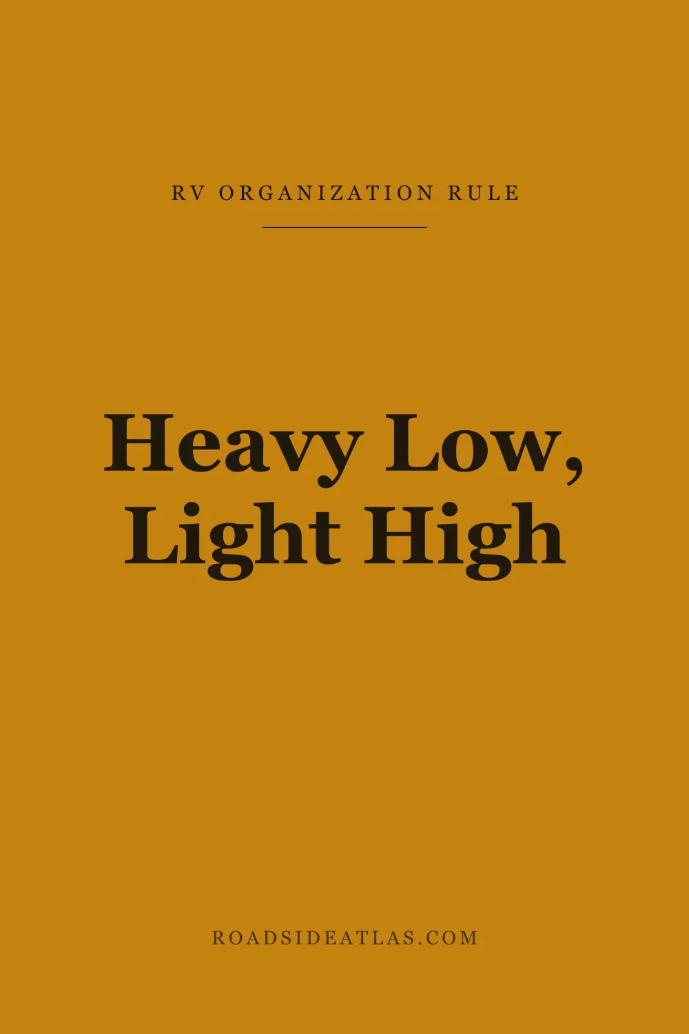 Heavy low, light high