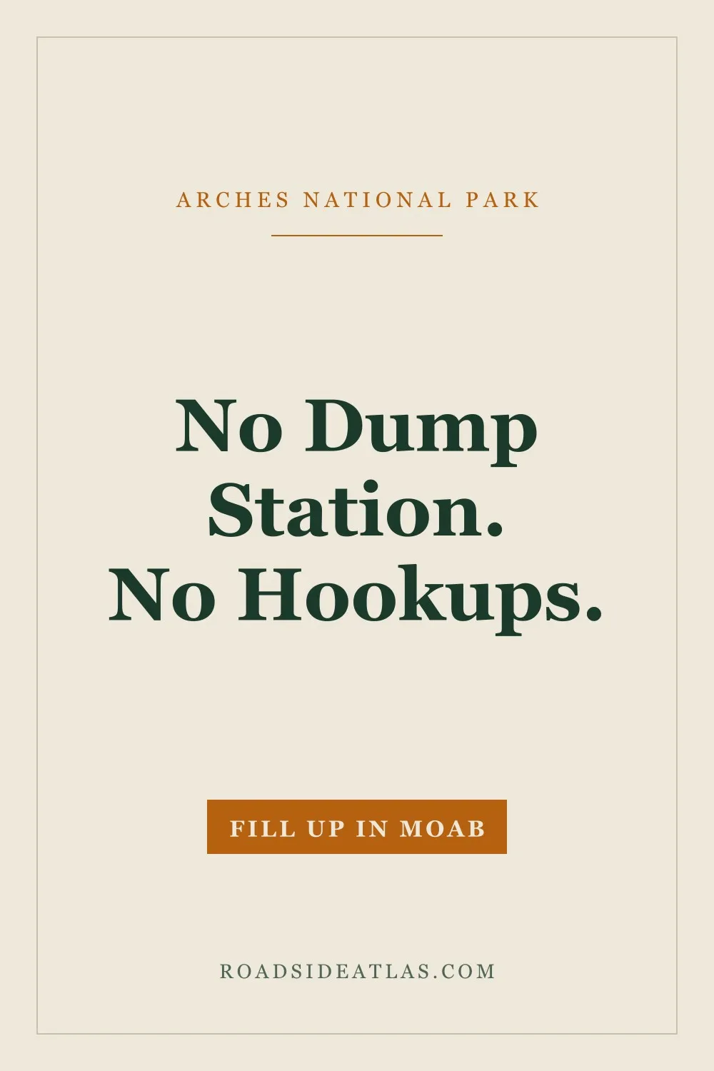 Arches has no dump station