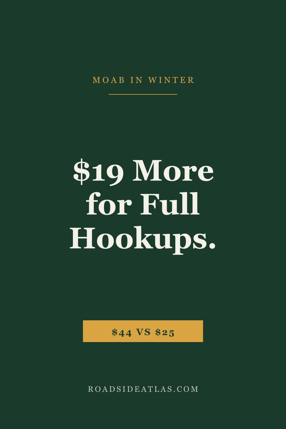 Winter in Moab: $19 more for full hookups