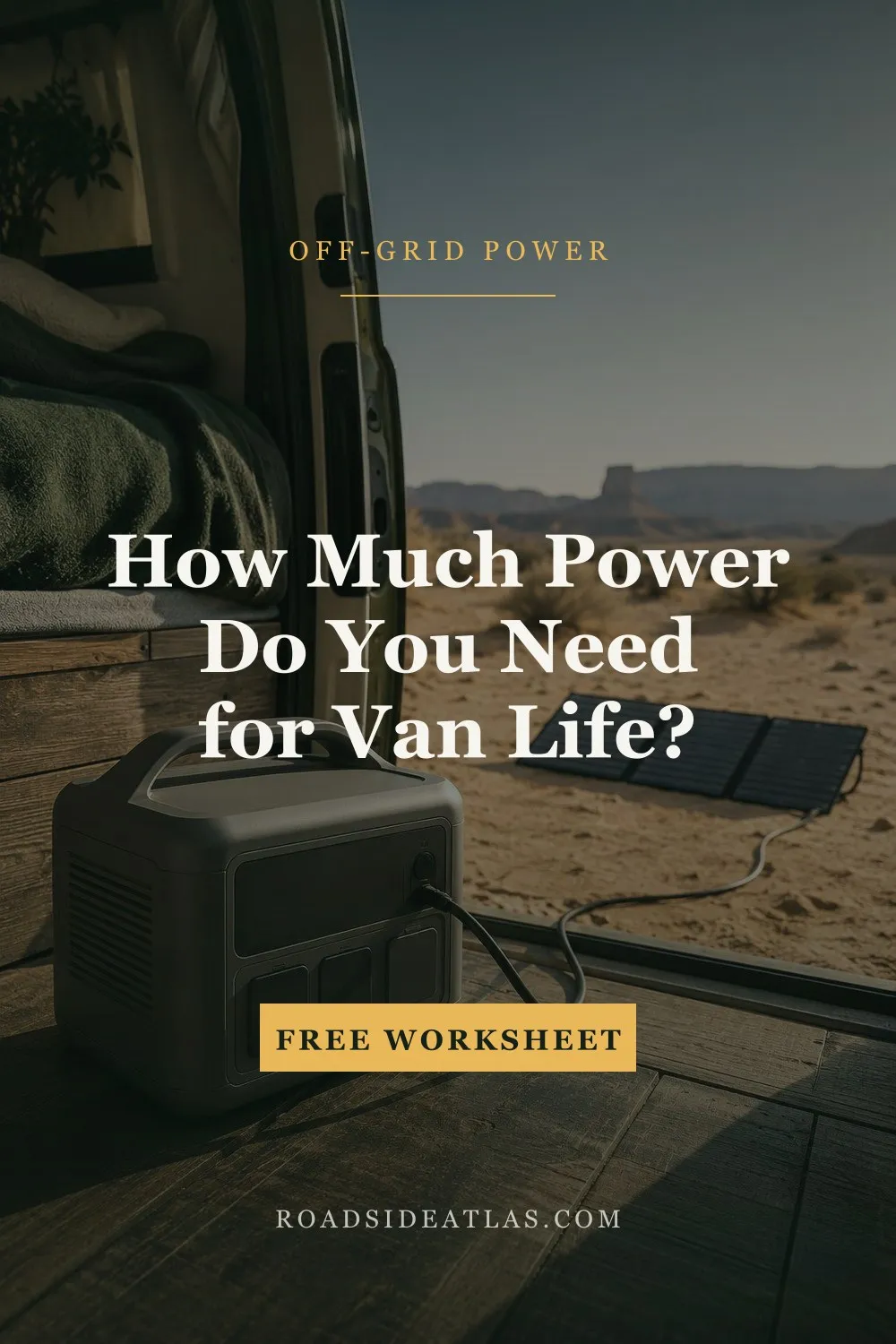 A portable power station on the wooden floor of a camper van, rear doors open to red rock desert, with a cable running out to a folding solar panel laid on the sand